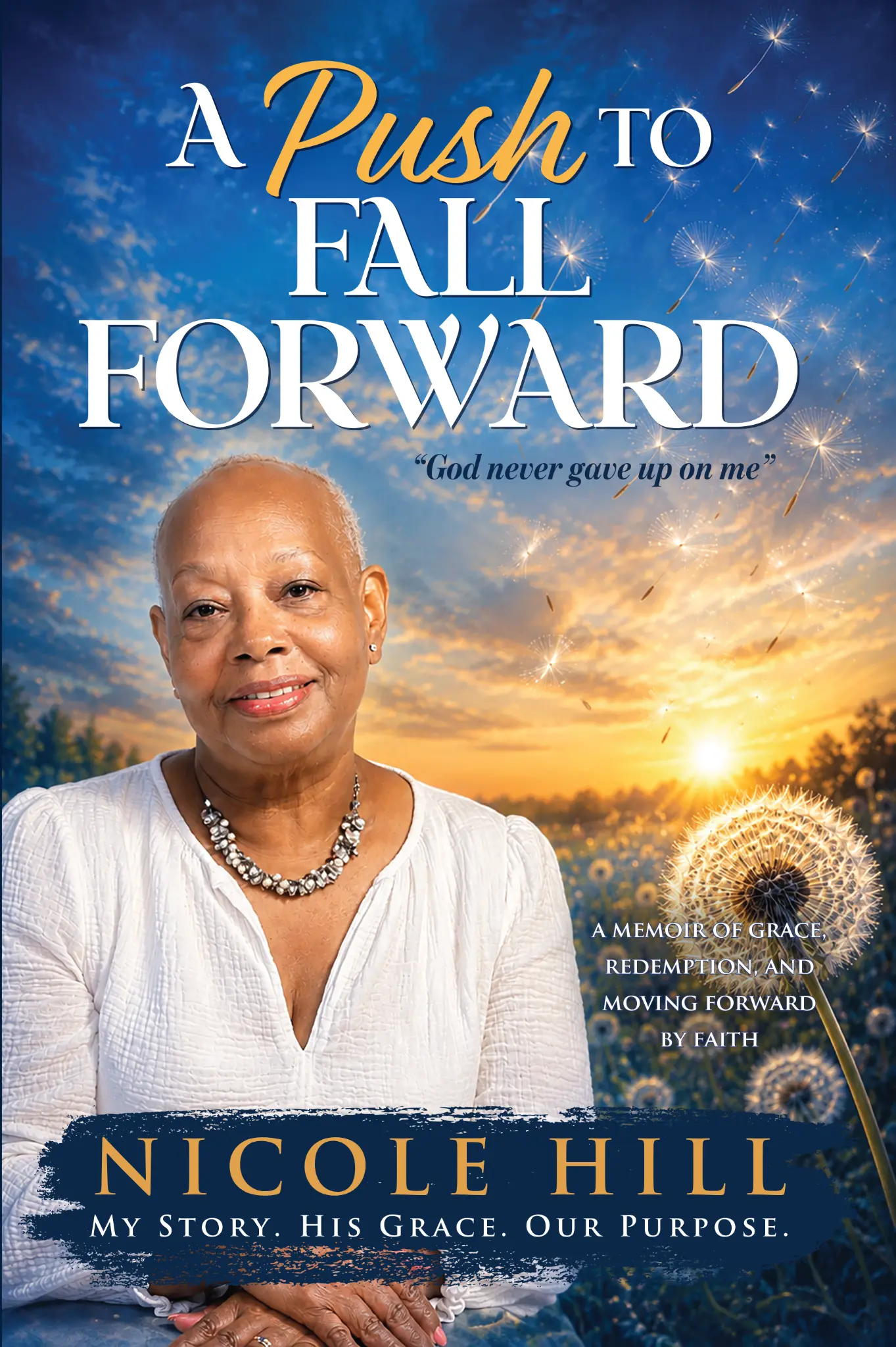 Book cover for A Push To Fall Forward by Nicole Hill